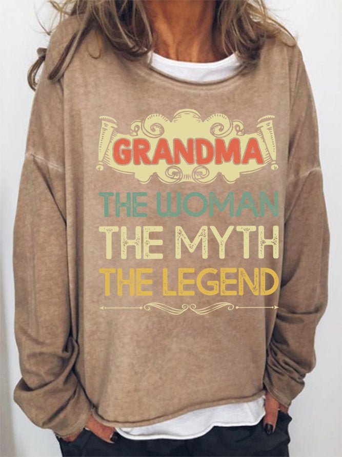 Long Sleeve Crew Neck Grandma The Woman The Myth The Legend Casual Sweatshirt