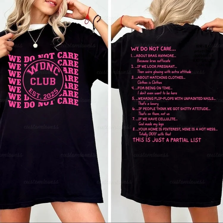 WDNC We Do Not Care CLUB 2025 Women T-shirt