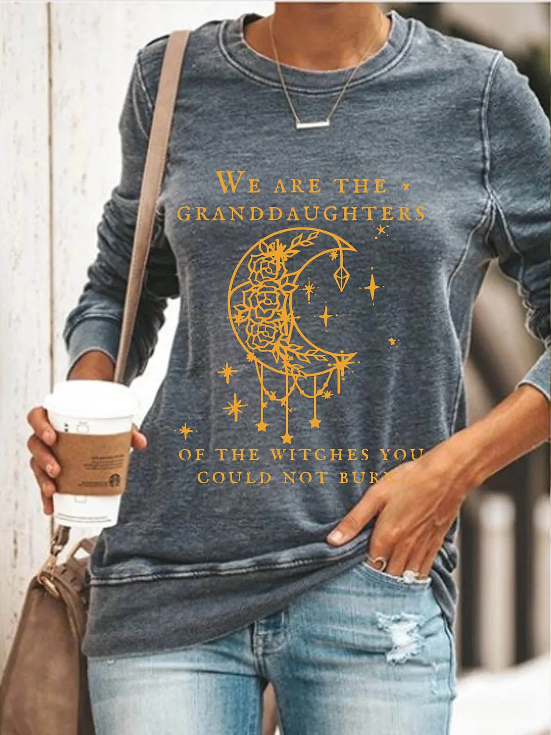 We Are the Granddaughters of the Witches You Could Not Burn Salem Witch Sweatshirt