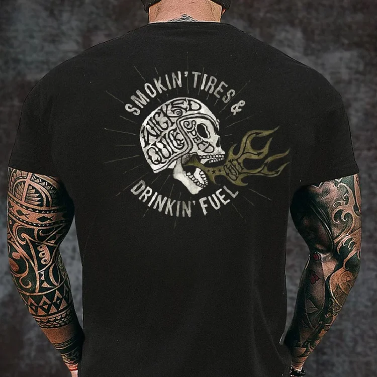 SMOKIN'TIRES&DRINKIN'FUEL Man's T-shirt