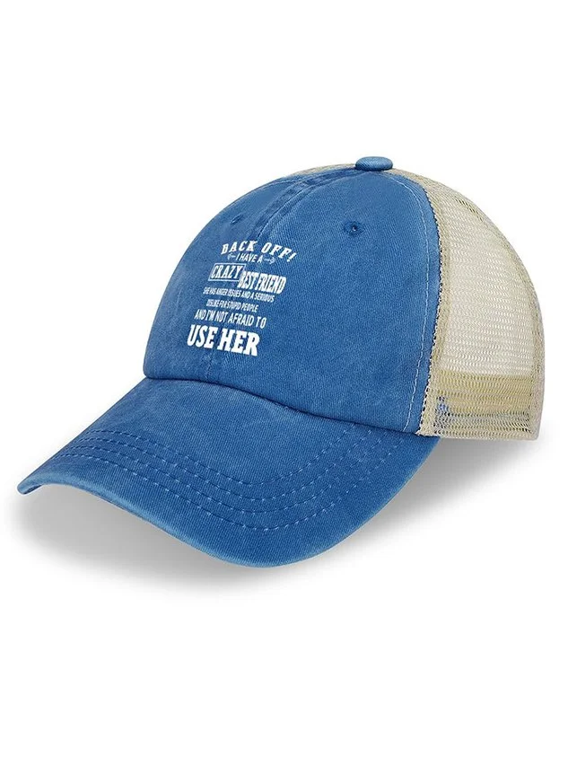Women's Back Off I Have A Crazy Best Friend Print Letters Washed Mesh Back Baseball Cap QueenFunky