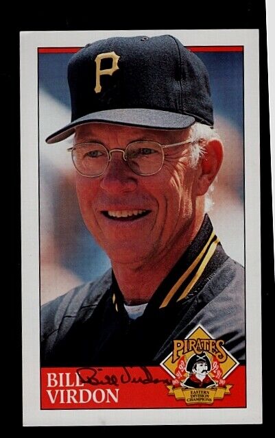 BILL VIRDON-PITTSBURGH PIRATES AUTOGRAPHED TEAM ISSUED COLOR Photo Poster painting-D.2021