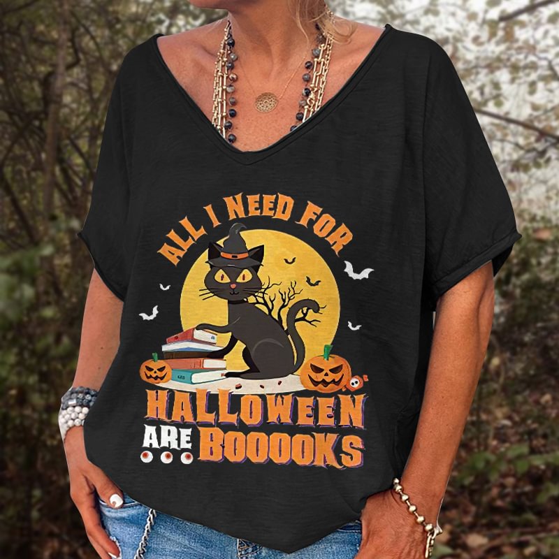 All I Need For Helloween Are Booooks Printed T-shirt