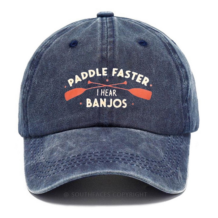 Paddle Faster I Hear Banjos Funny Print Hats