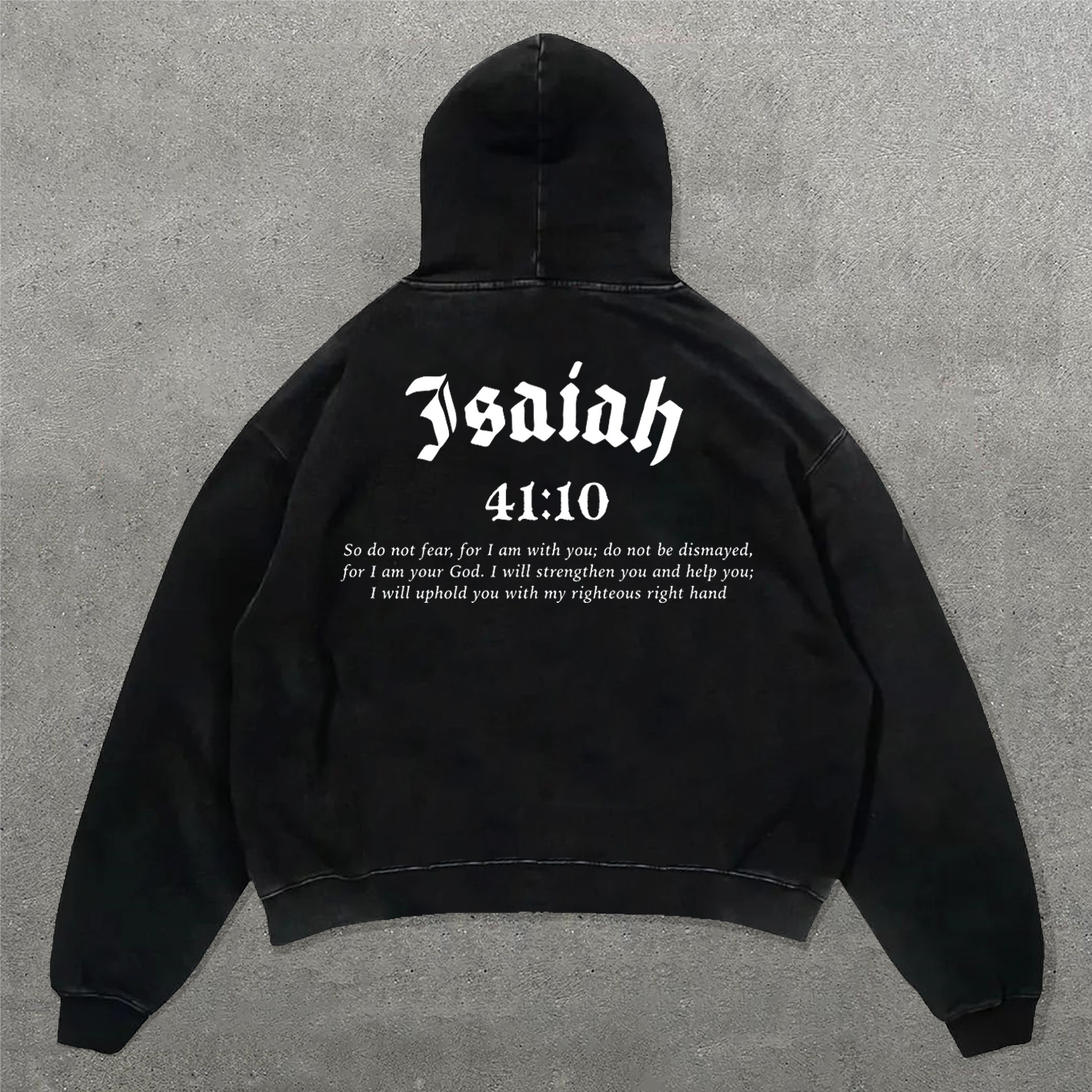 Isaiah 41:10 Print Long Sleeve Hoodies