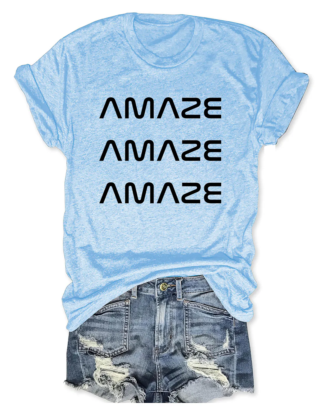 Amaze Amaze Amaze T-shirt