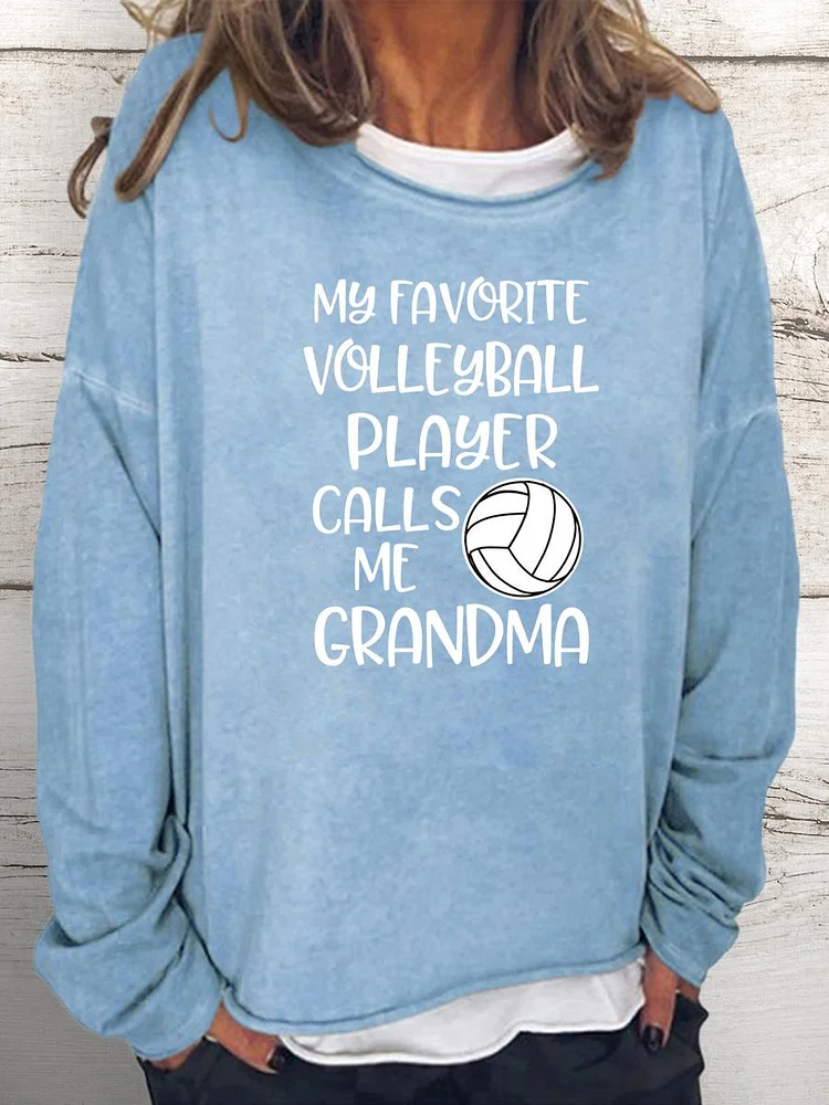 My favorite Volleyball player call me grandma Women Loose Sweatshirt-Annaletters