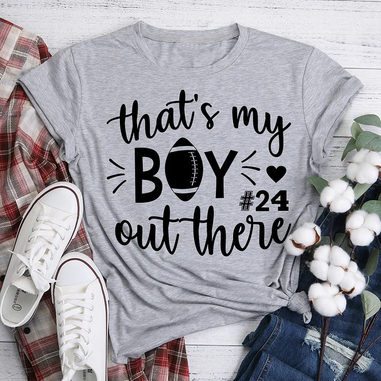 That my boy out there T-Shirt Tee -07693-Annaletters