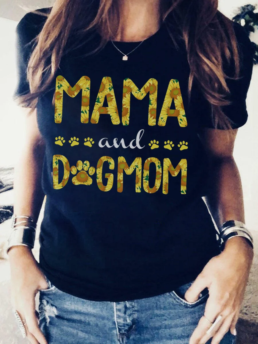 Mama and Dogmom T-Shirt