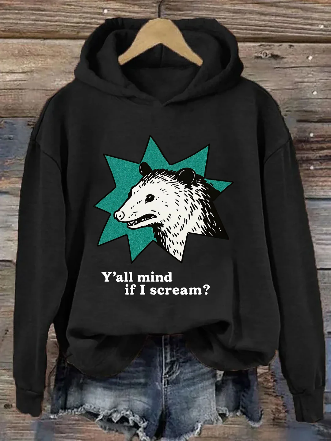 Y'all mind if I scream Hoodie