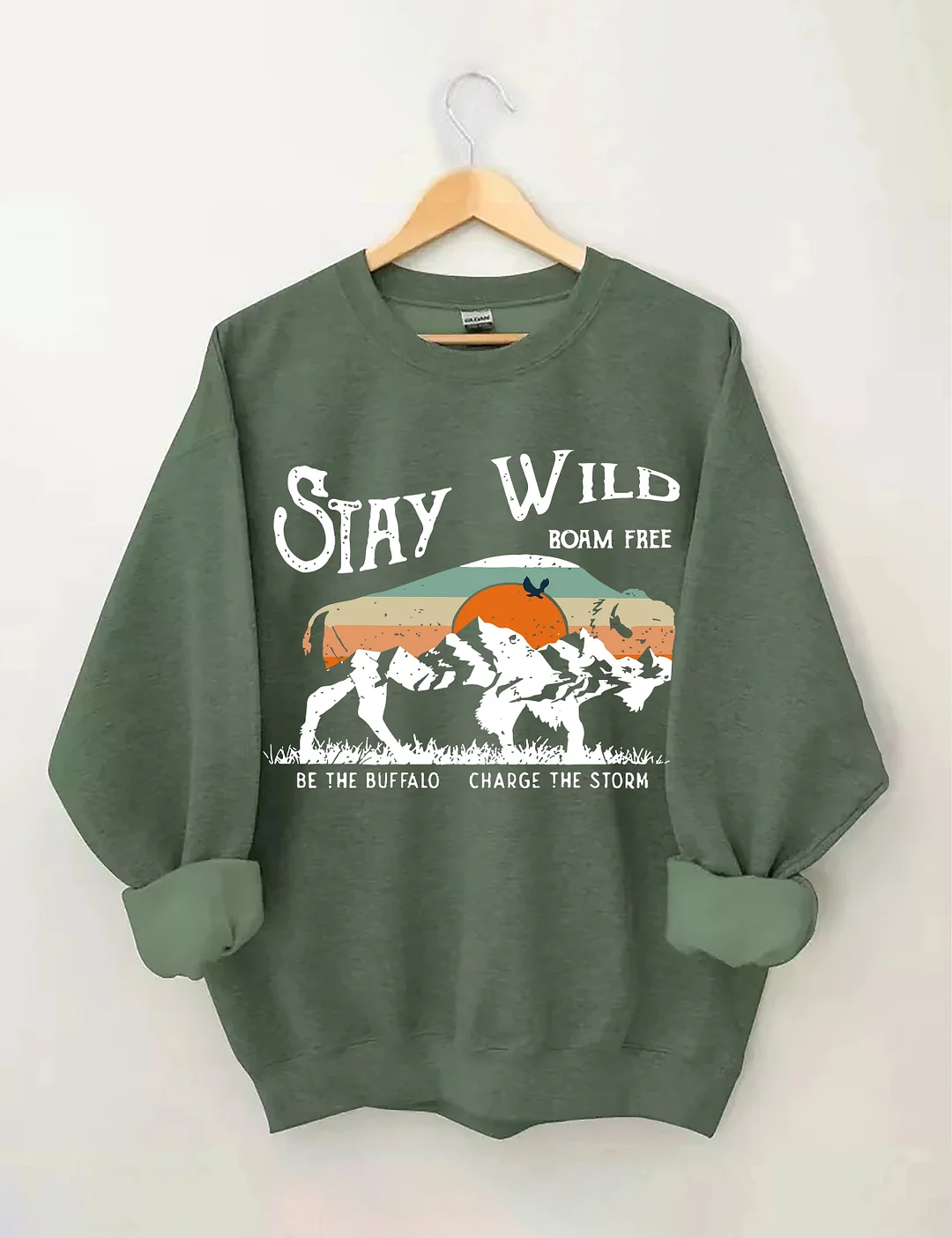 Stay Wild Buffalo Sweatshirt