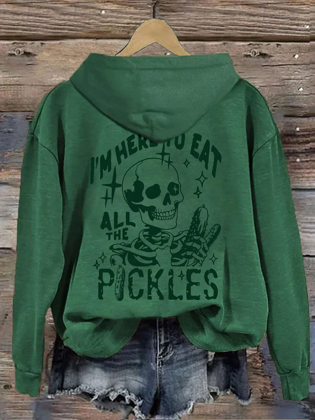 I'm Here To Eat All The Pickles Hoodie