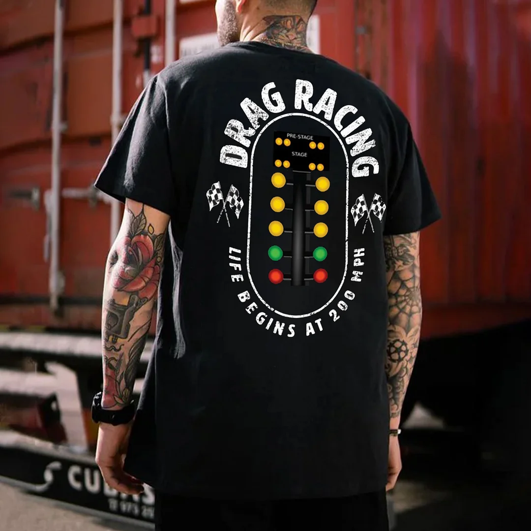 DRAG RACING LIFE BEGINS AT 200 MPH Signal Light Print Men's T-shirt