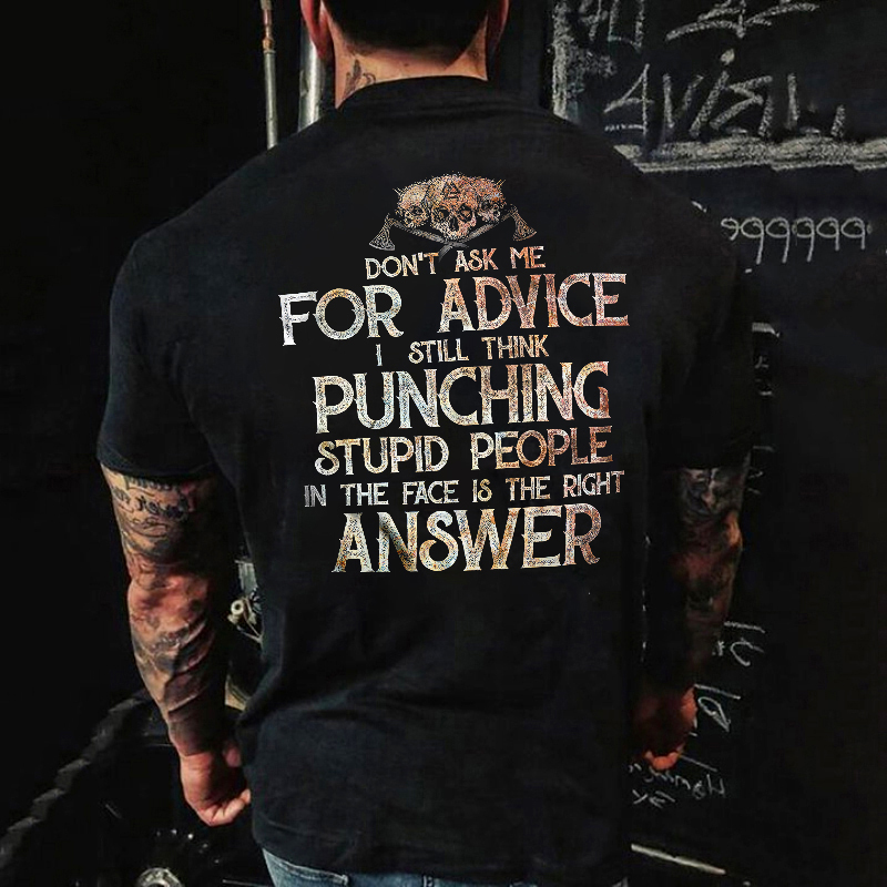 Livereid Don't Ask Me For Advice Print T-shirt - Livereid