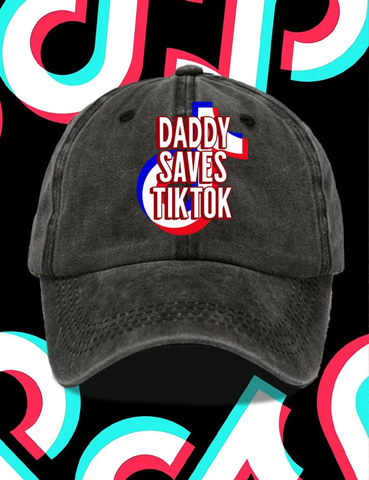 Daddy Saves Tiktok Hat