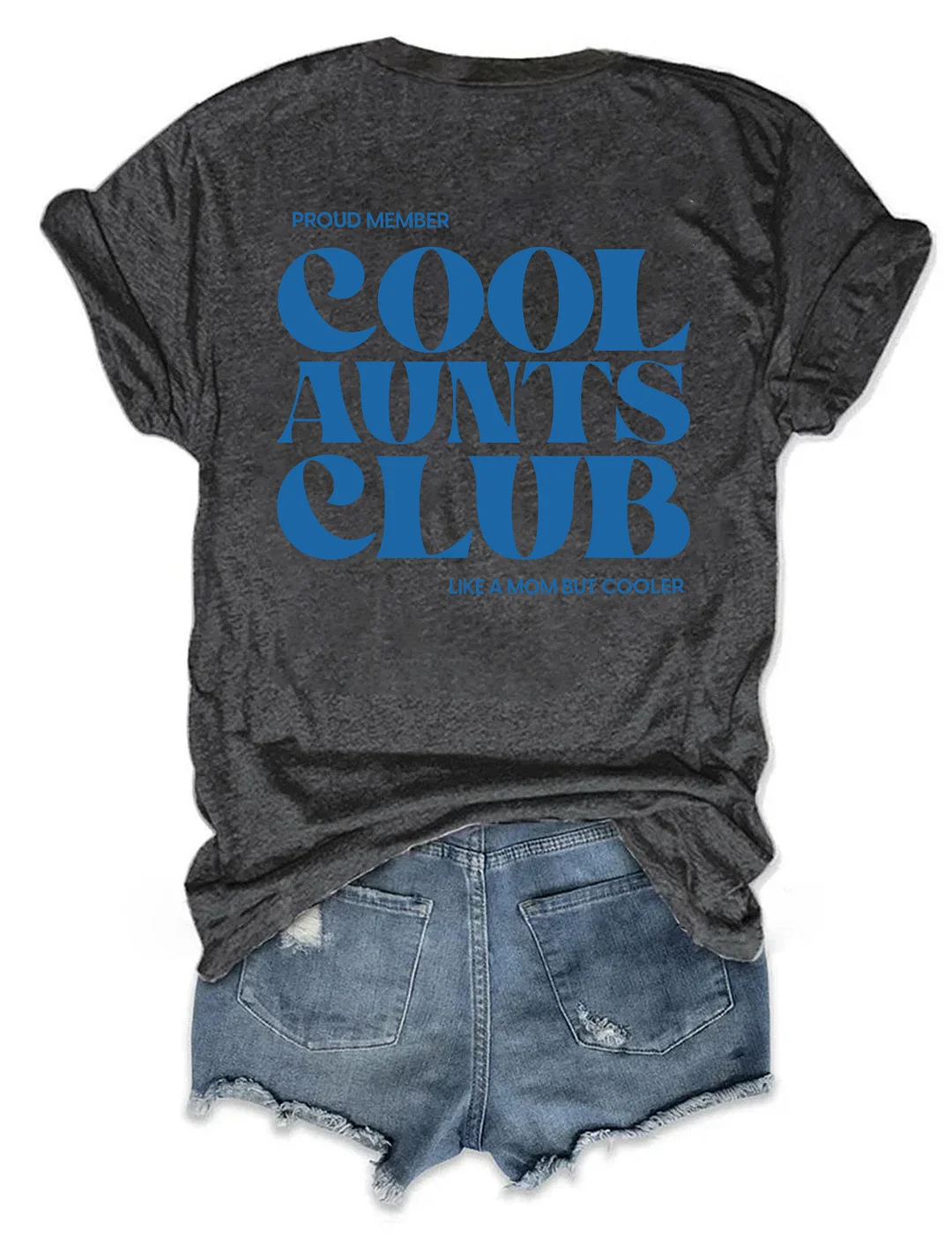 Cool Aunts Club T-Shirt
