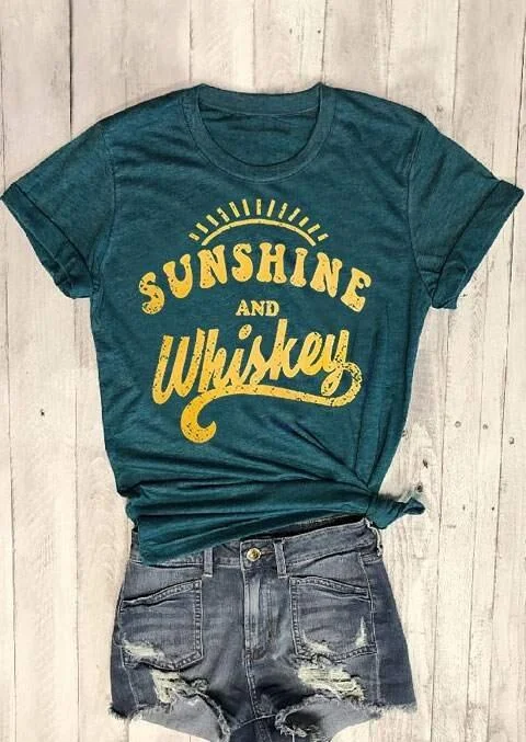 Sunshine And Whiskey O-Neck T-Shirt Tee - Dark Green