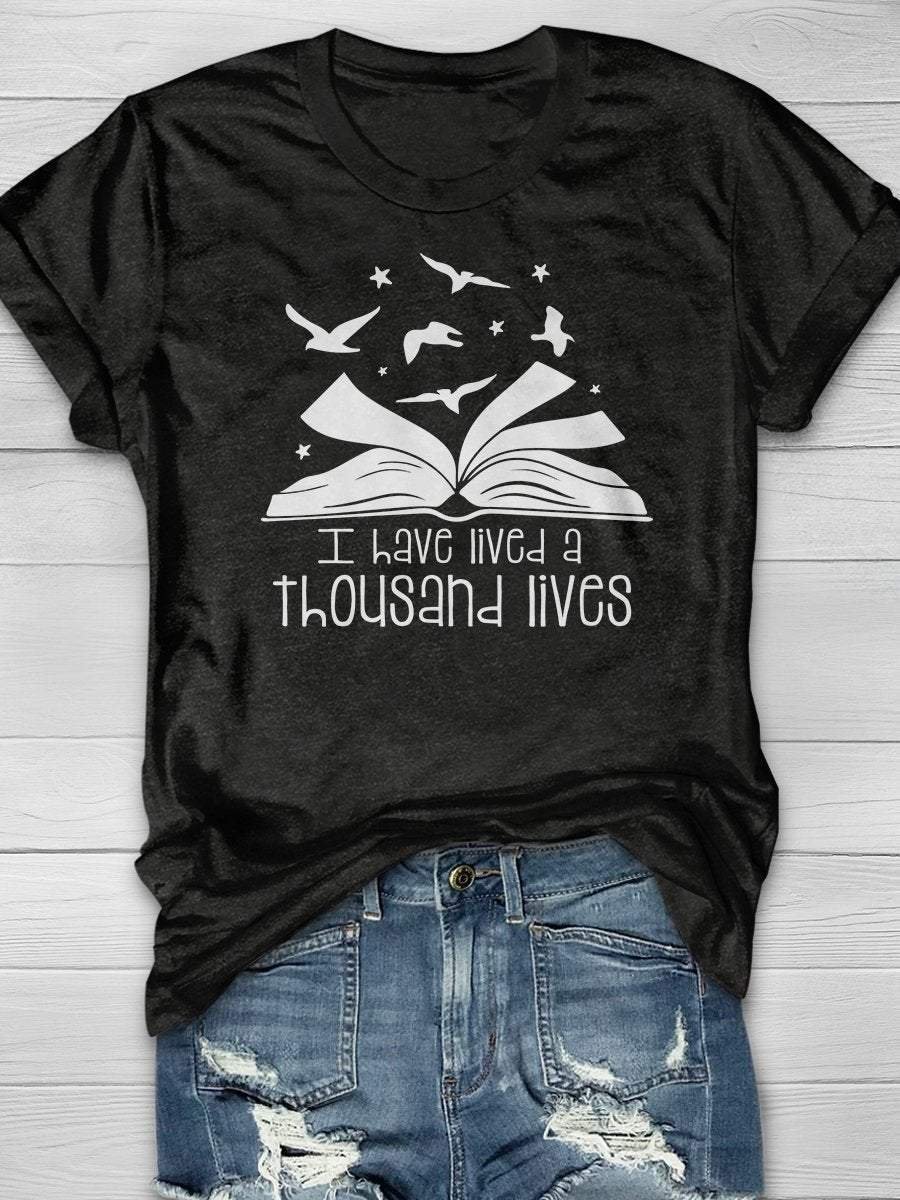 Live A Thousand Lives Book Lover Print Short Sleeve T-shirt