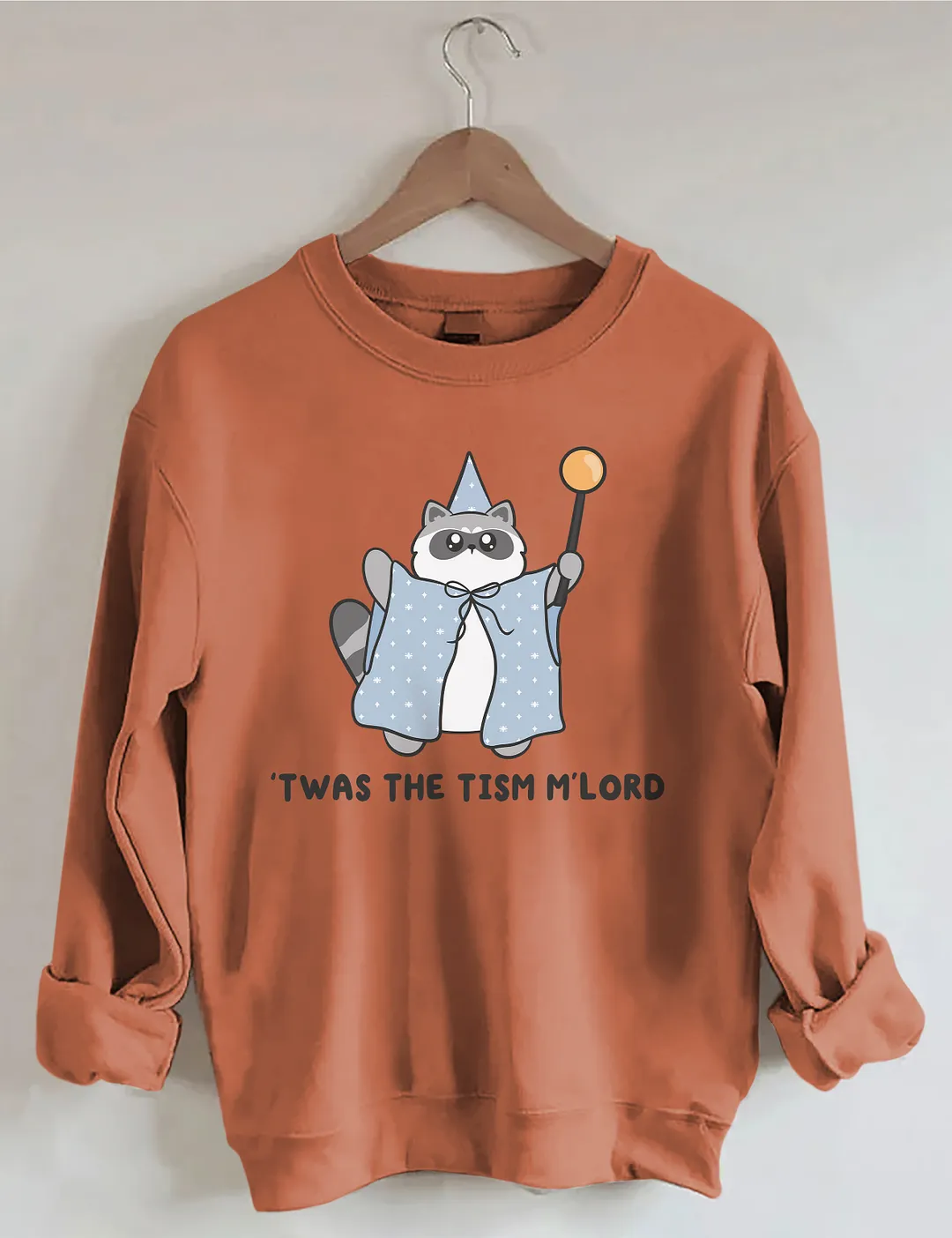 'Twas The Tism M'lord Raccoon Sweatshirt