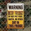 Beer fridge warning - Vintage Metal Signs - 20*30cm/30*40cm - Warning