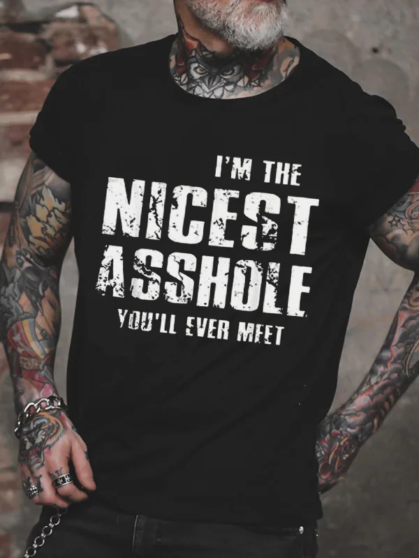 I'm The Nicest Asshole Printed Men's T-shirt