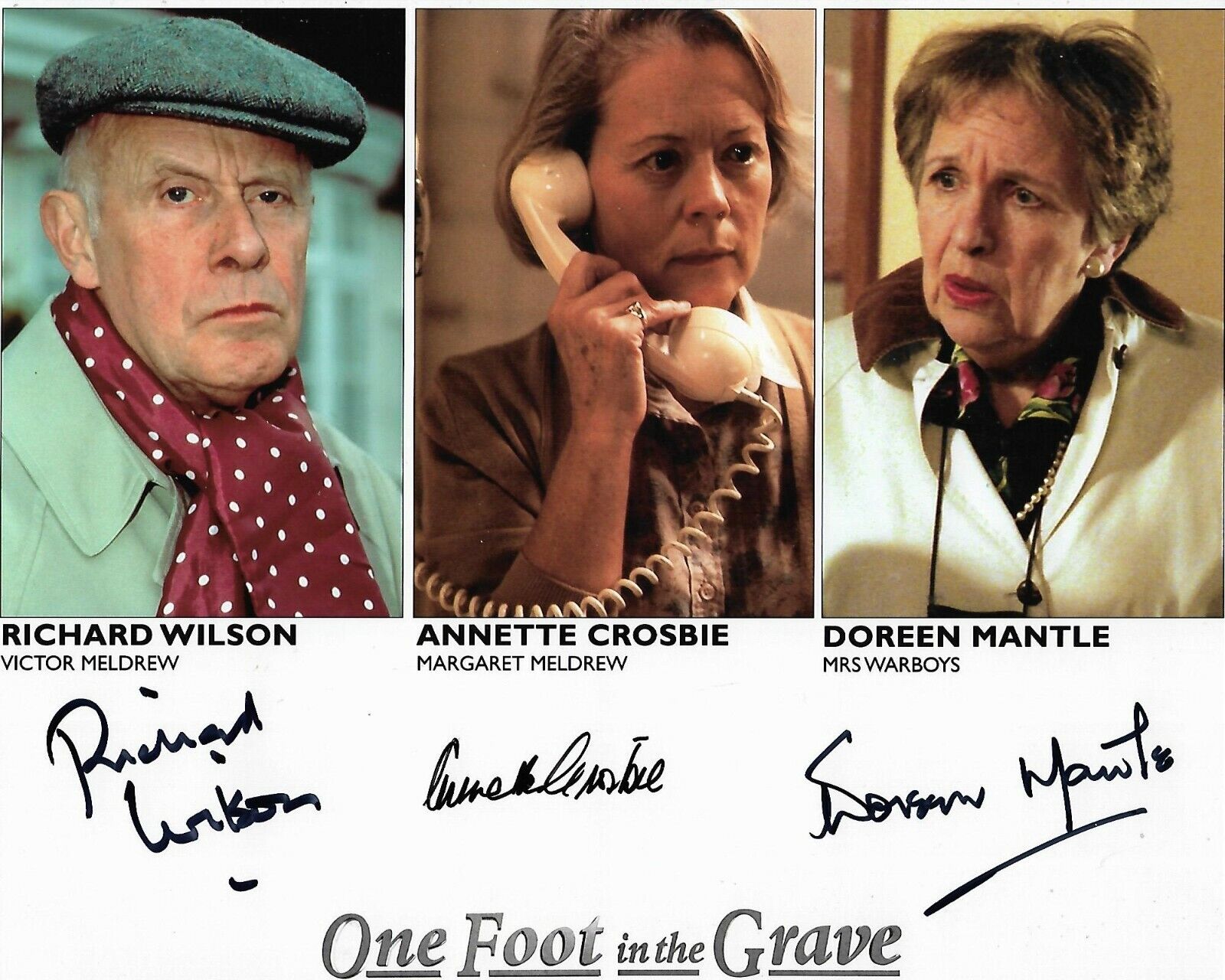 ONE FOOT IN THE GRAVE - WILSON/CROSBIE/MANTLE - GENUINE HAND SIGNED Photo Poster paintingGRAPH