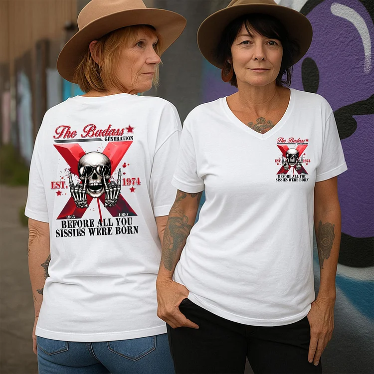 The Badass Generation Custom Year Women's T-shirt, Gen X Style Skull Graphic V-neck, Sweatshirt, Hoodie