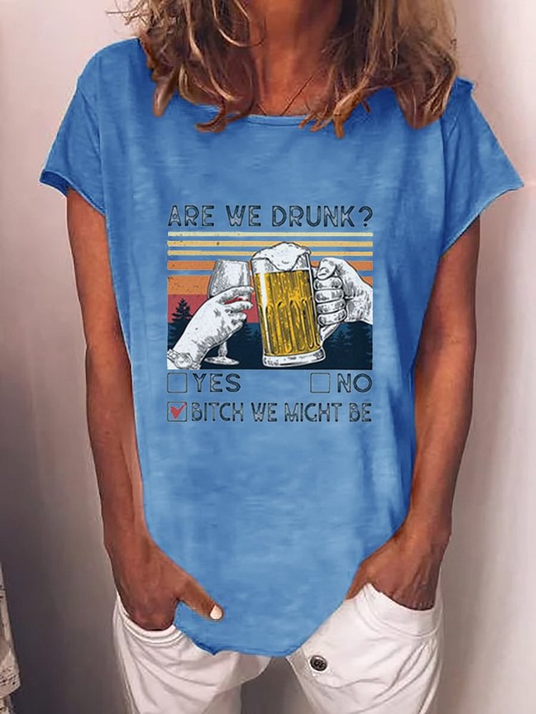 Bestdealfriday Are We Drunk Crew Neck Woman's Short Sleeve T-Shirts Tops