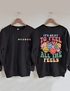 Women's It's Okay To Feel All The Feels Printed Sweatshirt