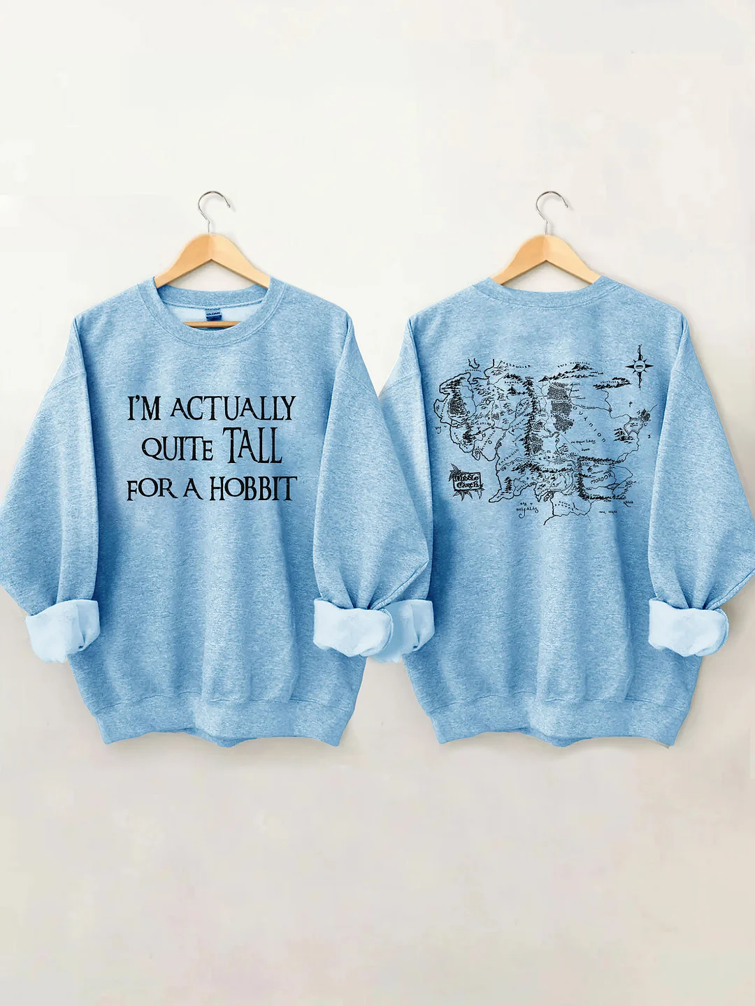 I'm Actually Quite Tall For A Hobbit Sweatshirt