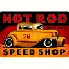 Hot Rod Speed Shop - Vintage Metal Signs - 20*30cm/30*40cm