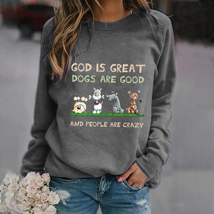 Comstylish God Is Great Dog Is Good Print Casual Sweatshirt