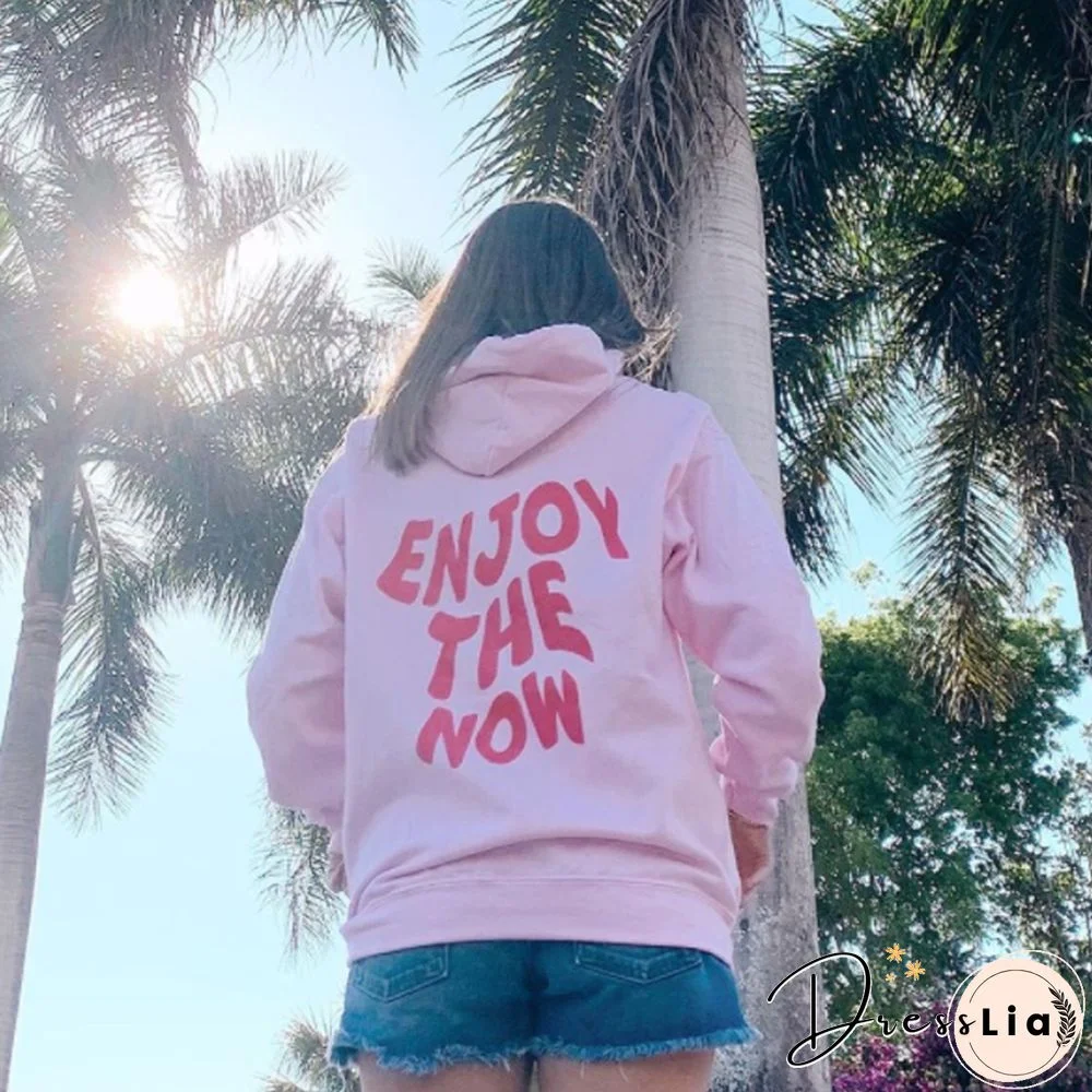 Enjoy The Now Preppy Hoodie