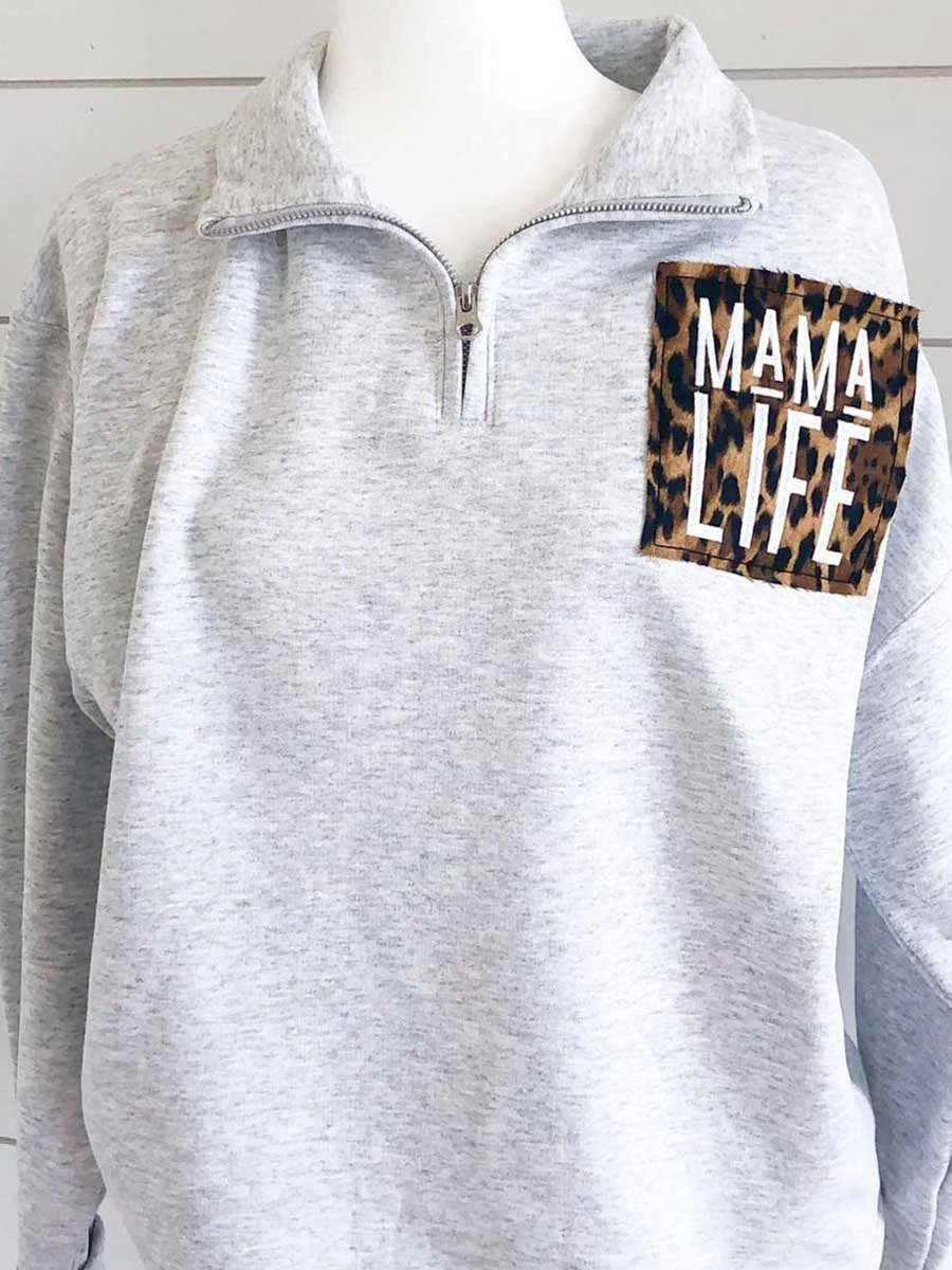Leopard MAMA LIFE Zipper Neck Sweatshirt
