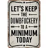 Slogan - Vintage Metal Signs - 30*40cm - Warning