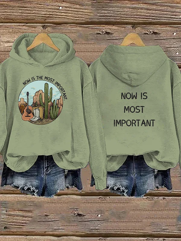 Women's Now Is The Most Important Print Hoodie