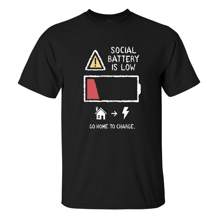 Social Battery Is Low T-shirts - Livereid