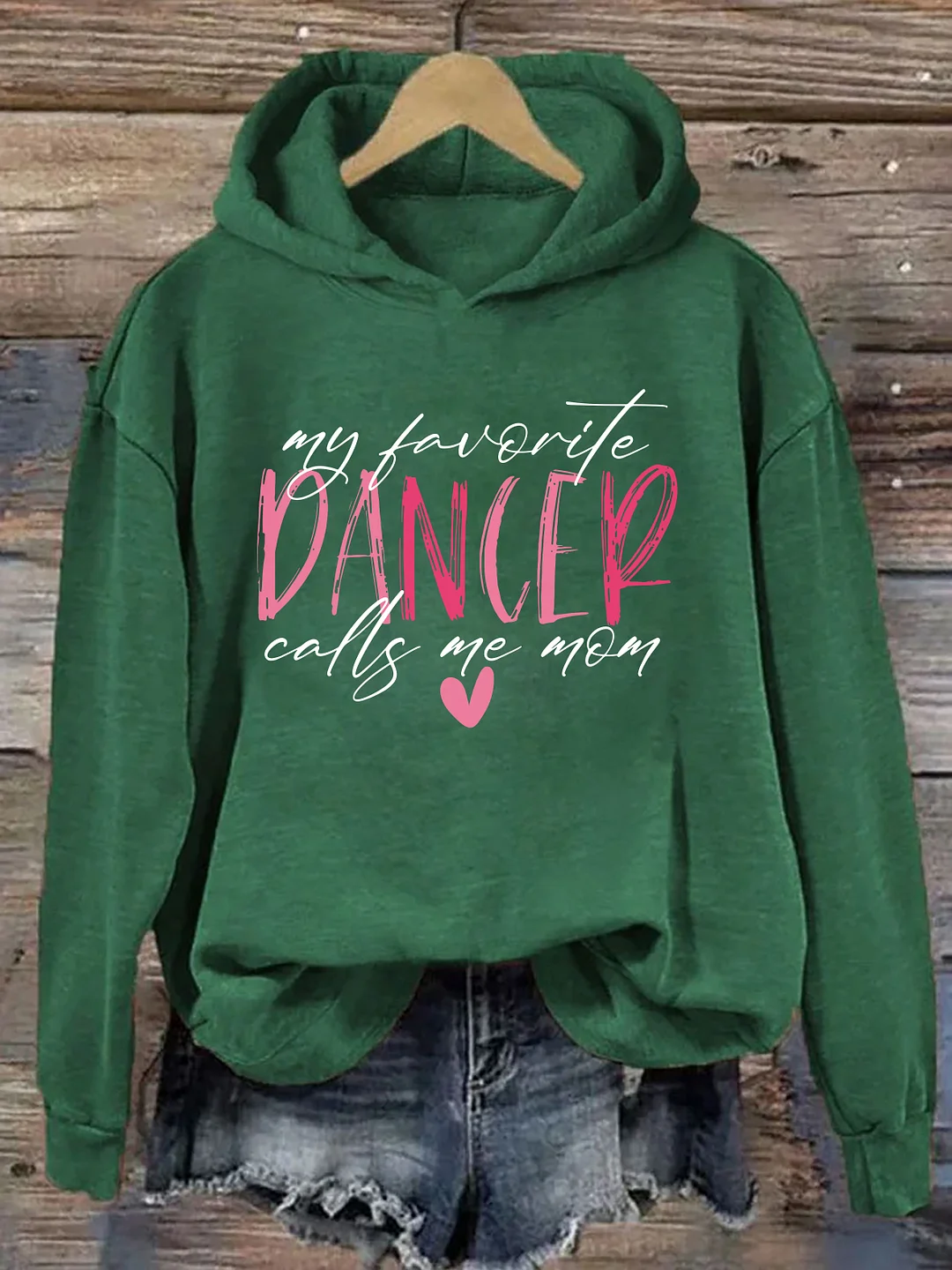 My Favorite Dancer Calls Me Mom Hoodie