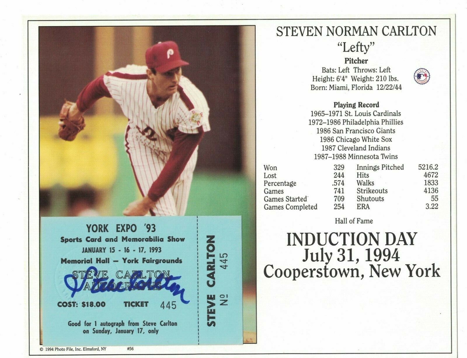 Steve Carlton Philadelphia Phillies Signed Ticket W/Photo Poster painting W/Our COA LML206