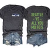 Seattle Vs All You Mo Fo's Tee