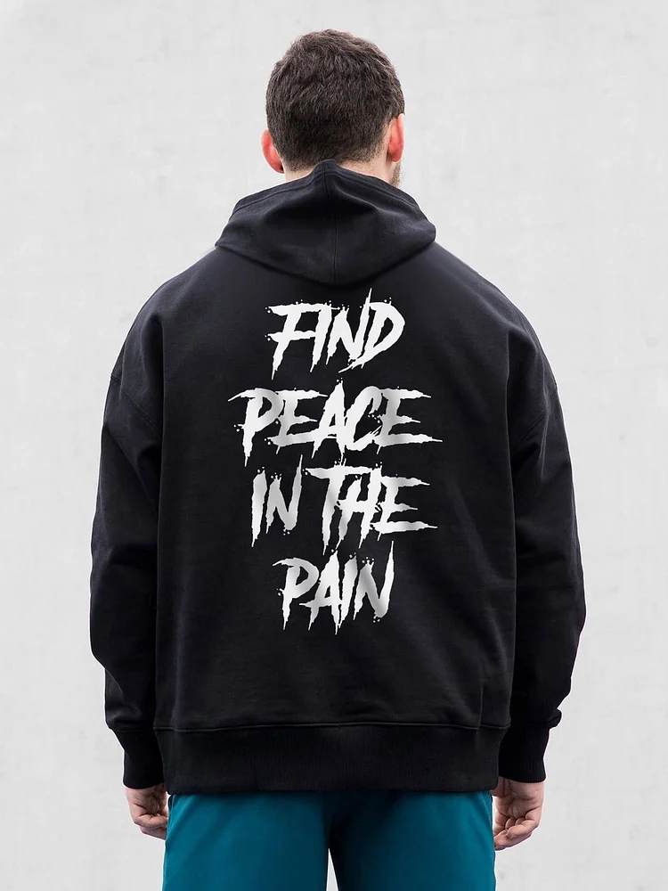 Find Peace In The Pain Printed Casual Hoodie
