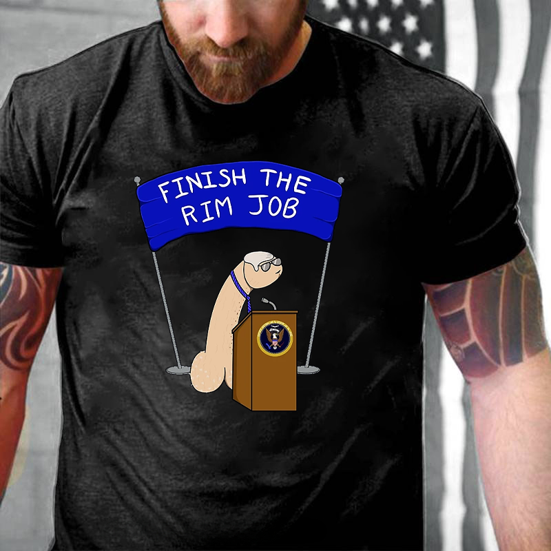 Finish the Rim Job T-Shirt ctolen