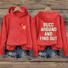 Bucc Around And Find Out Buccaneers Hoodie