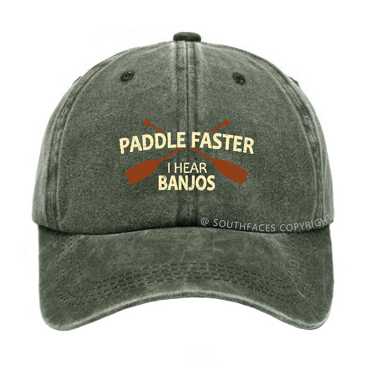 Paddle Faster I Hear Banjos Hat
