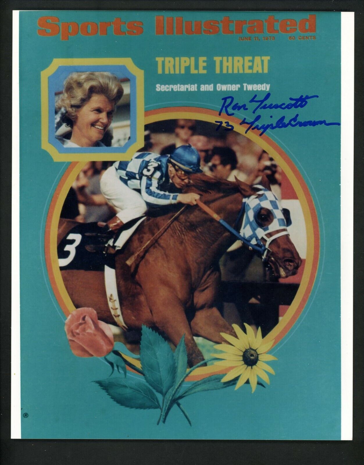 Ron Turcotte Triple Crown Inscription Signed 8 x 10 Photo Poster painting Jockey Secretariat