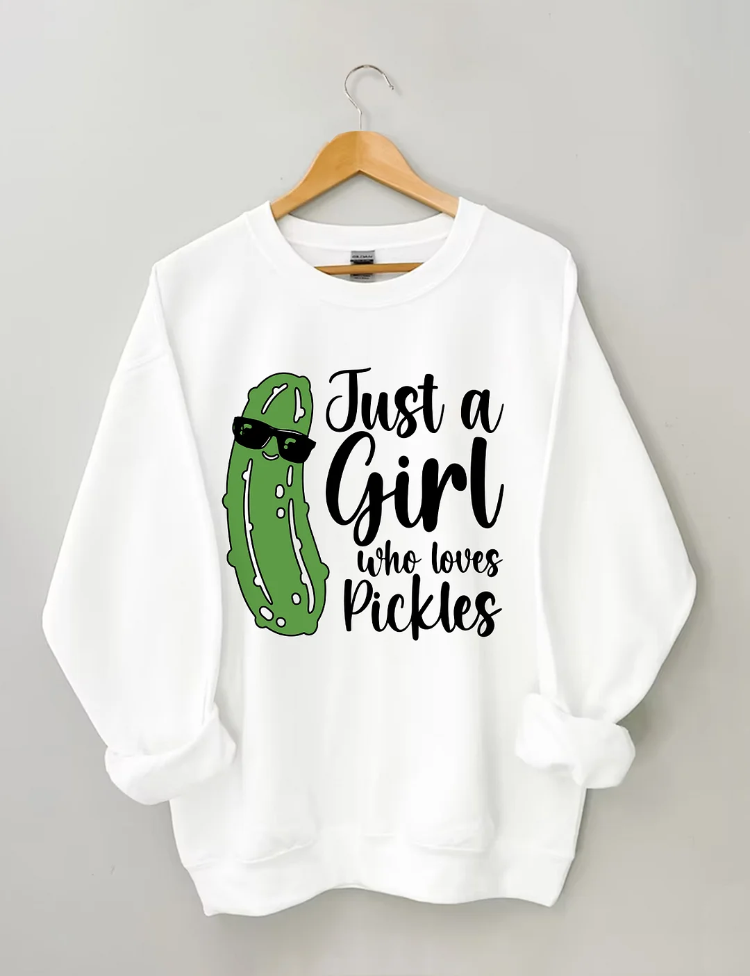 Just a Girl Who Loves Pickles Sweatshirt