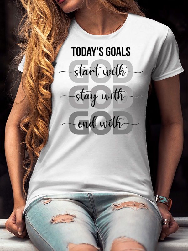 Today's Goals Start With God Women's Short Sleeve T-Shirt