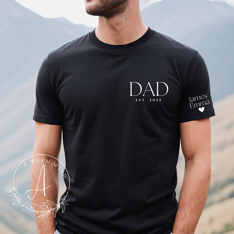 Custom Dad T Shirt, Personalized New Dad Shirt With Names On Sleeve