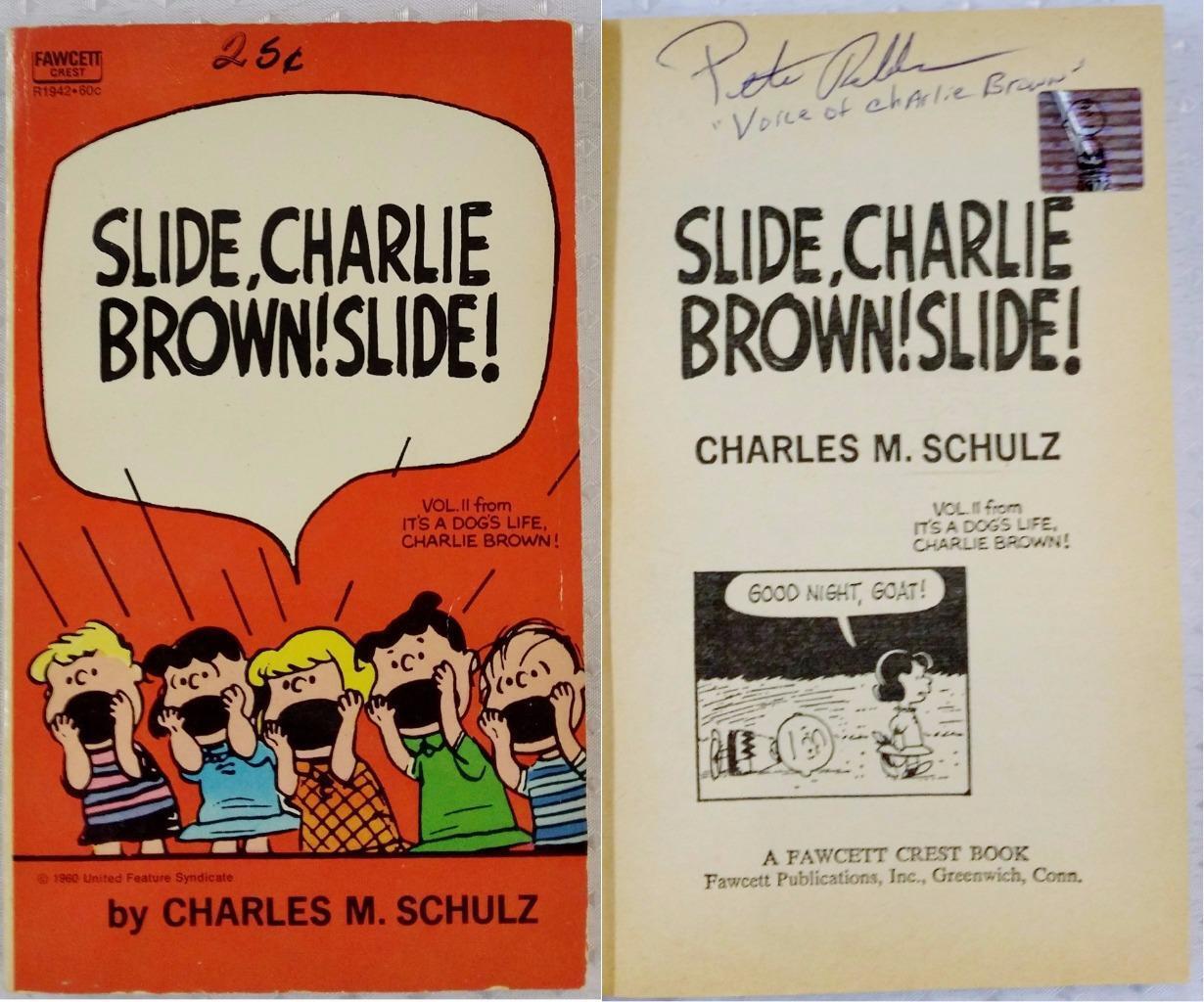 Peter Robbins Signed Slide, Charlie Brown, Slide! Book OC Dugout Exclusive Auto