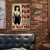 La douleur de la boxe masculine est votre amie, la meilleure chose &agrave; propos de la douleur est qu&rsquo;elle vous dit - Panneaux en &eacute;tain m&eacute;tallique(20*30cm/30*40cm)
